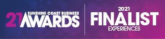 Sunshine Coast Business Awards 2021 Finalist Experiences